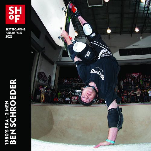 Ben Schroeder SHoF 2025 - Skateboarding Hall of Fame and Museum