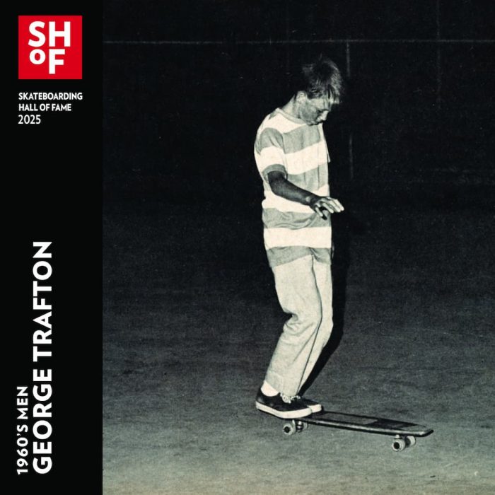 George Trafton SHoF 2025 - Skateboarding Hall of Fame and Museum